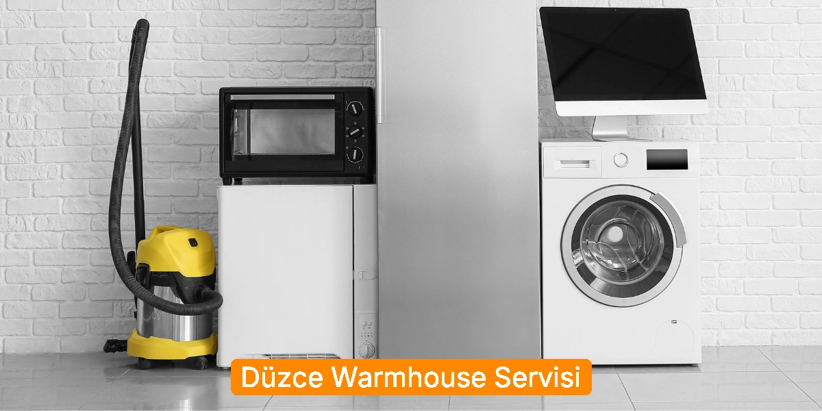 Düzce Warmhouse Servisi